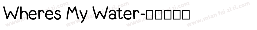 Wheres My Water字体转换